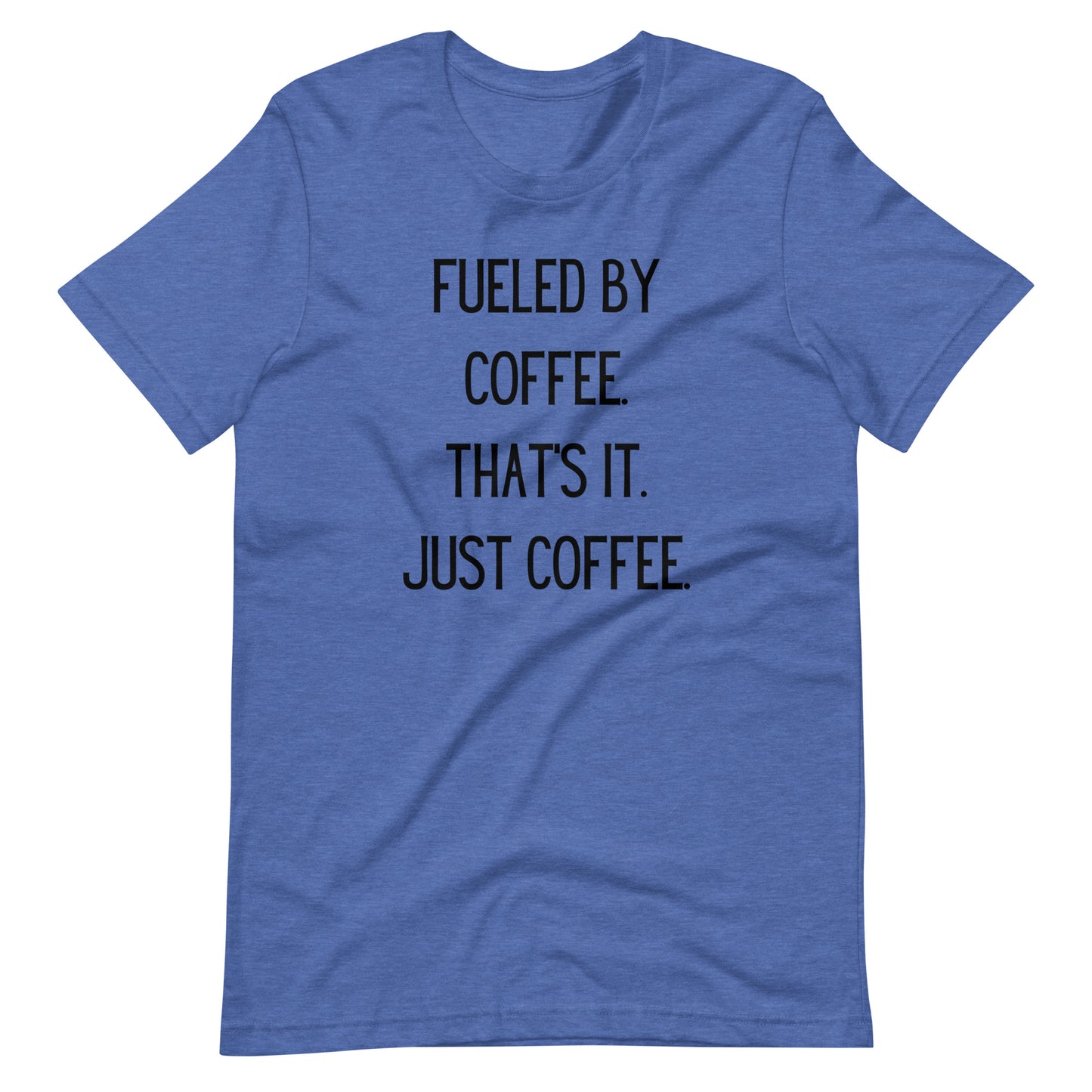 Fueled By Tee